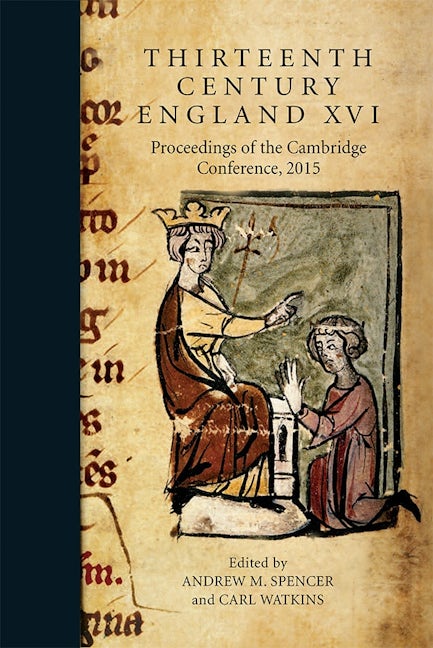 Book cover image for Thirteenth Century England XVI ISBN: 9781783272655